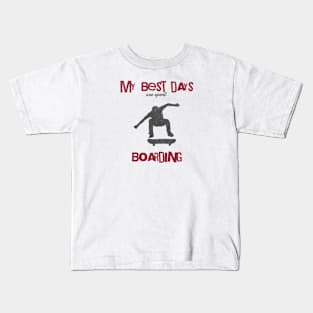 My Best Days are Spent Skateboarding Kids T-Shirt